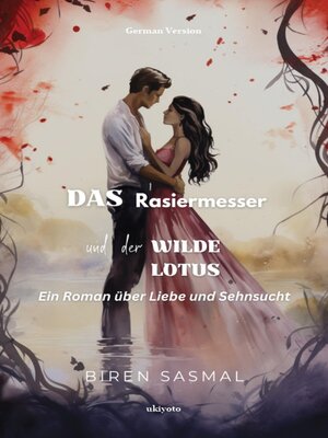 cover image of Das Rasiermesser und der wilde Lotus